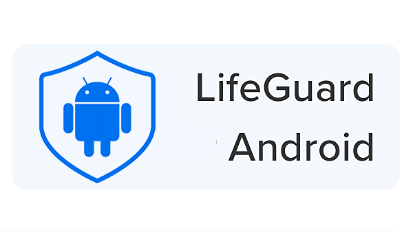 Android LifeGuard